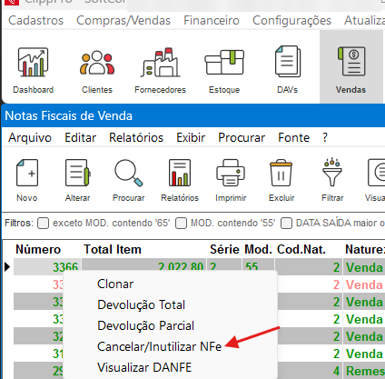 Módulo Vendas: botão direito sobre a nota, opção Cancelar/Inutilizar NFe